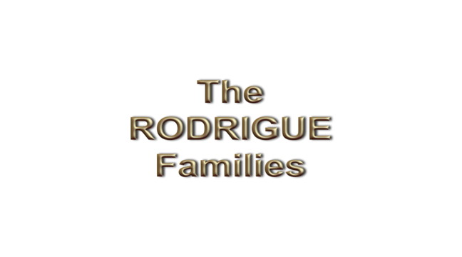 The Rodrigue Families